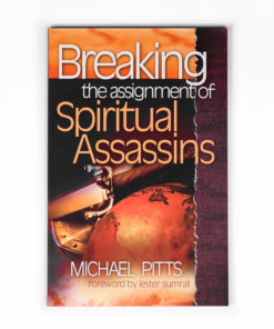 Breaking the Assignment of Spiritual Assassins Book COver