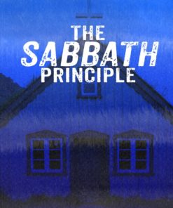 The Sabbath Principle